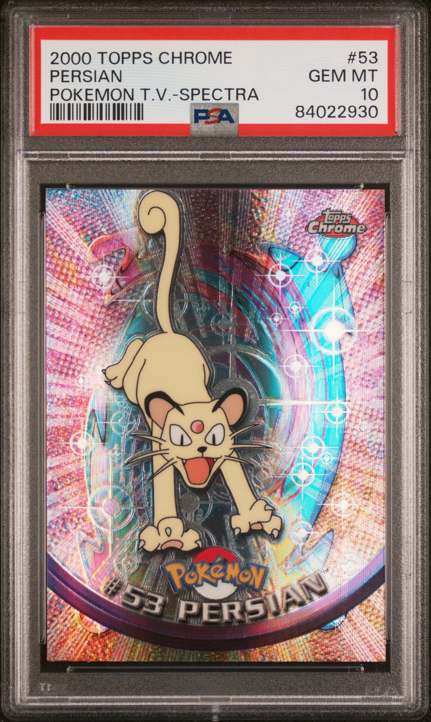 2000 Topps Chrome Pokemon T.V. Persian #53 Spectra PSA 10