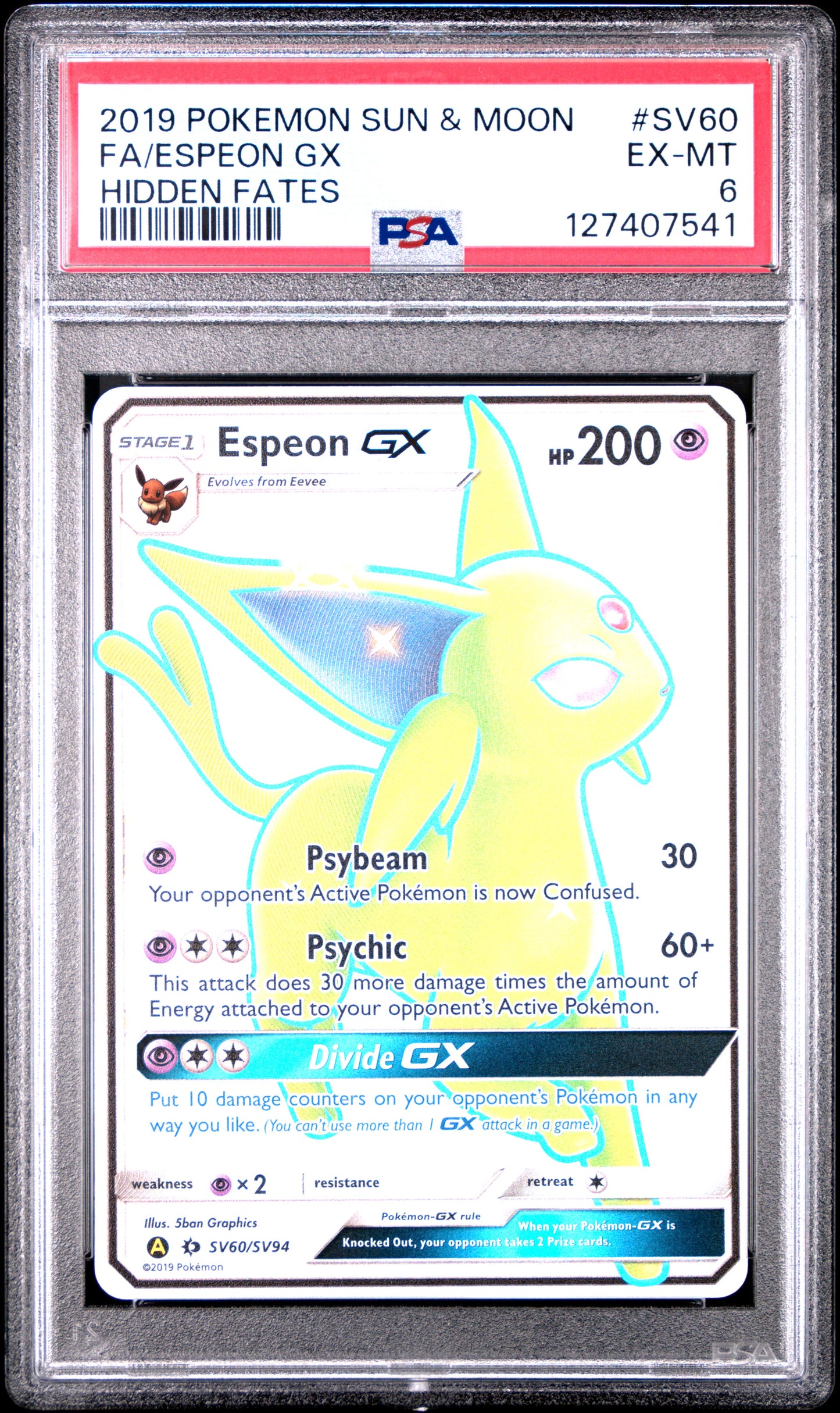 2019 Pokemon Sun & Moon Hidden Fates Fa/Espeon Gx #SV60 PSA 6