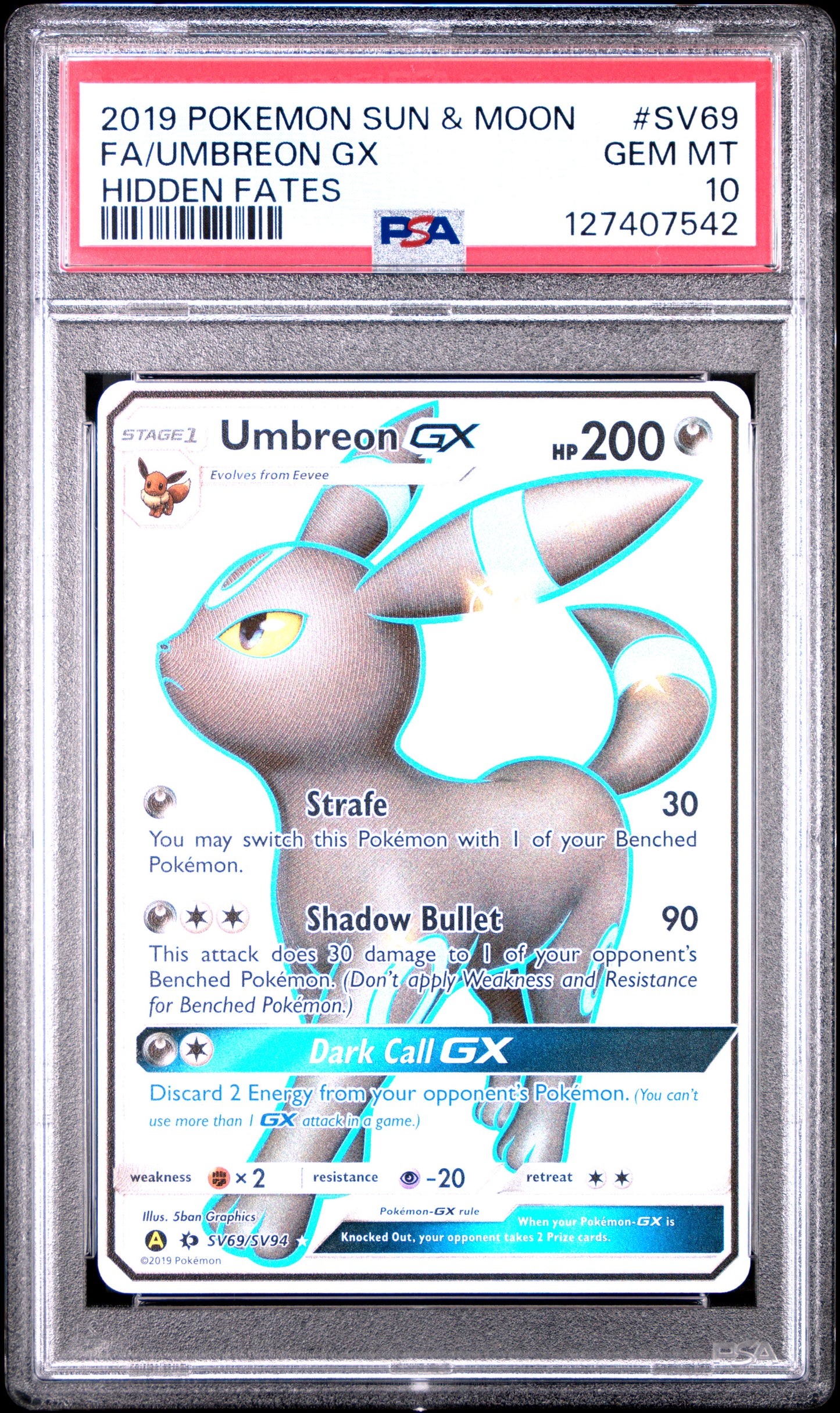 2019 Pokemon Sun & Moon Hidden Fates Fa/Umbreon Gx #SV69 PSA 10