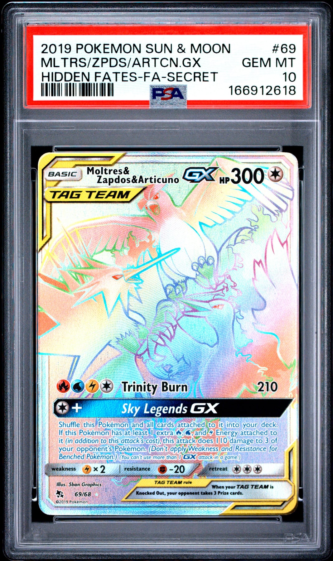 2019 Pokemon Sun & Moon Hidden Fates Mltrs/Zpds/Artcn.Gx #69 PSA 10