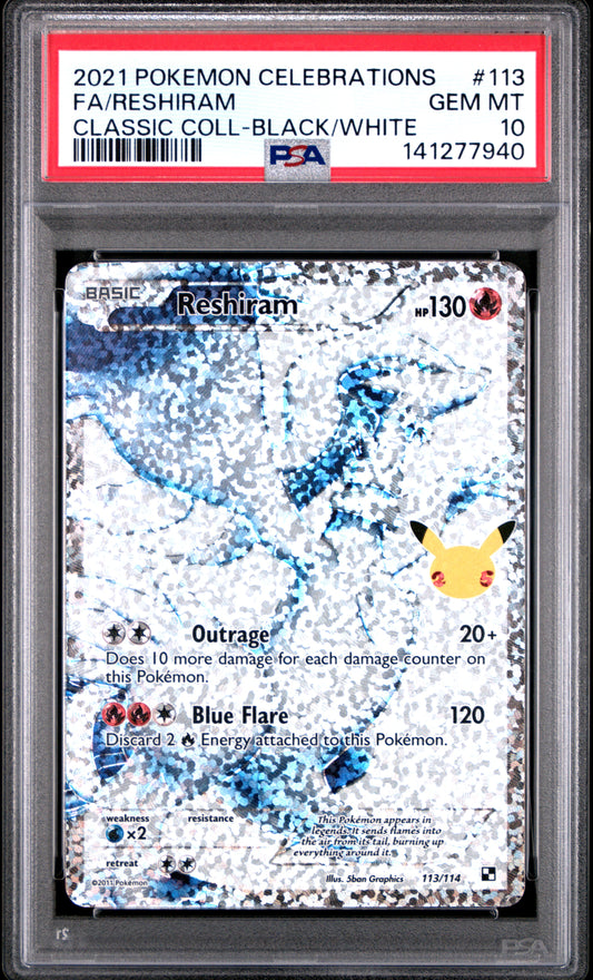 2021 Pokemon Celebrations Classic Collection Fa/Reshiram #113 PSA 10