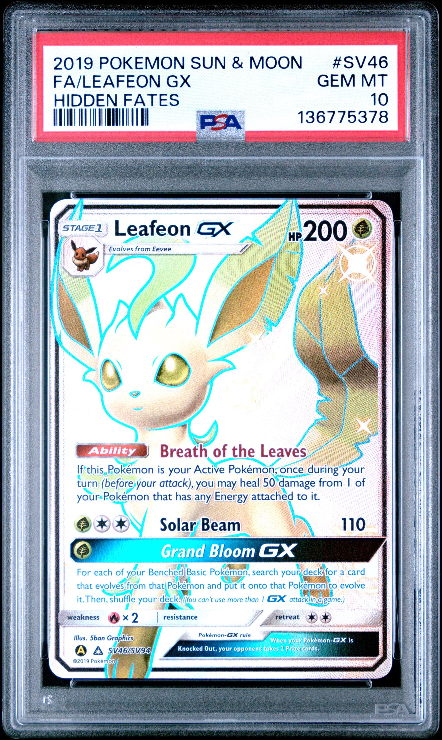 2019 Pokemon Sun & Moon Hidden Fates Fa/Leafeon Gx #SV46 PSA 10