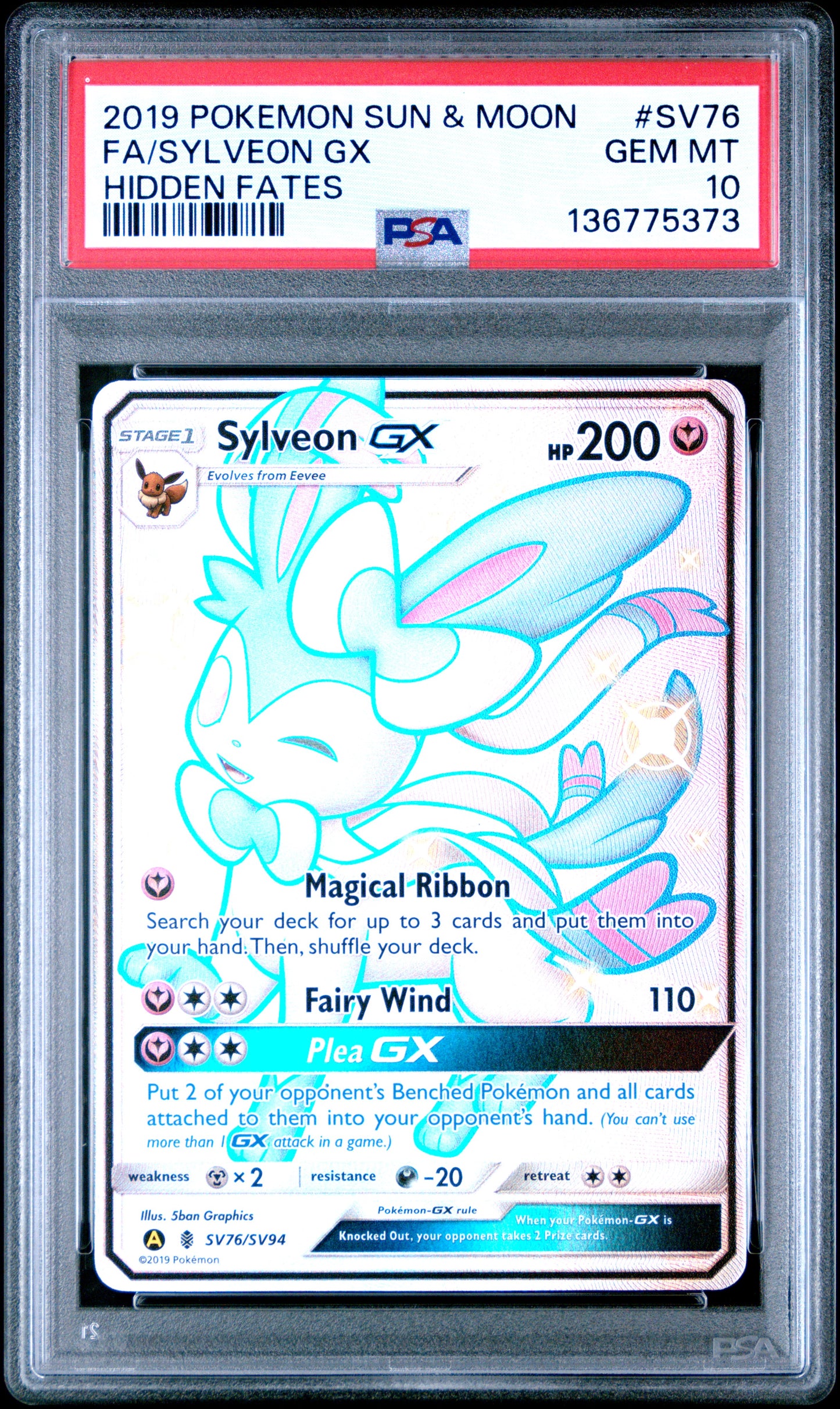 2019 Pokemon Sun & Moon Hidden Fates Fa/Sylveon Gx #SV76 PSA 10