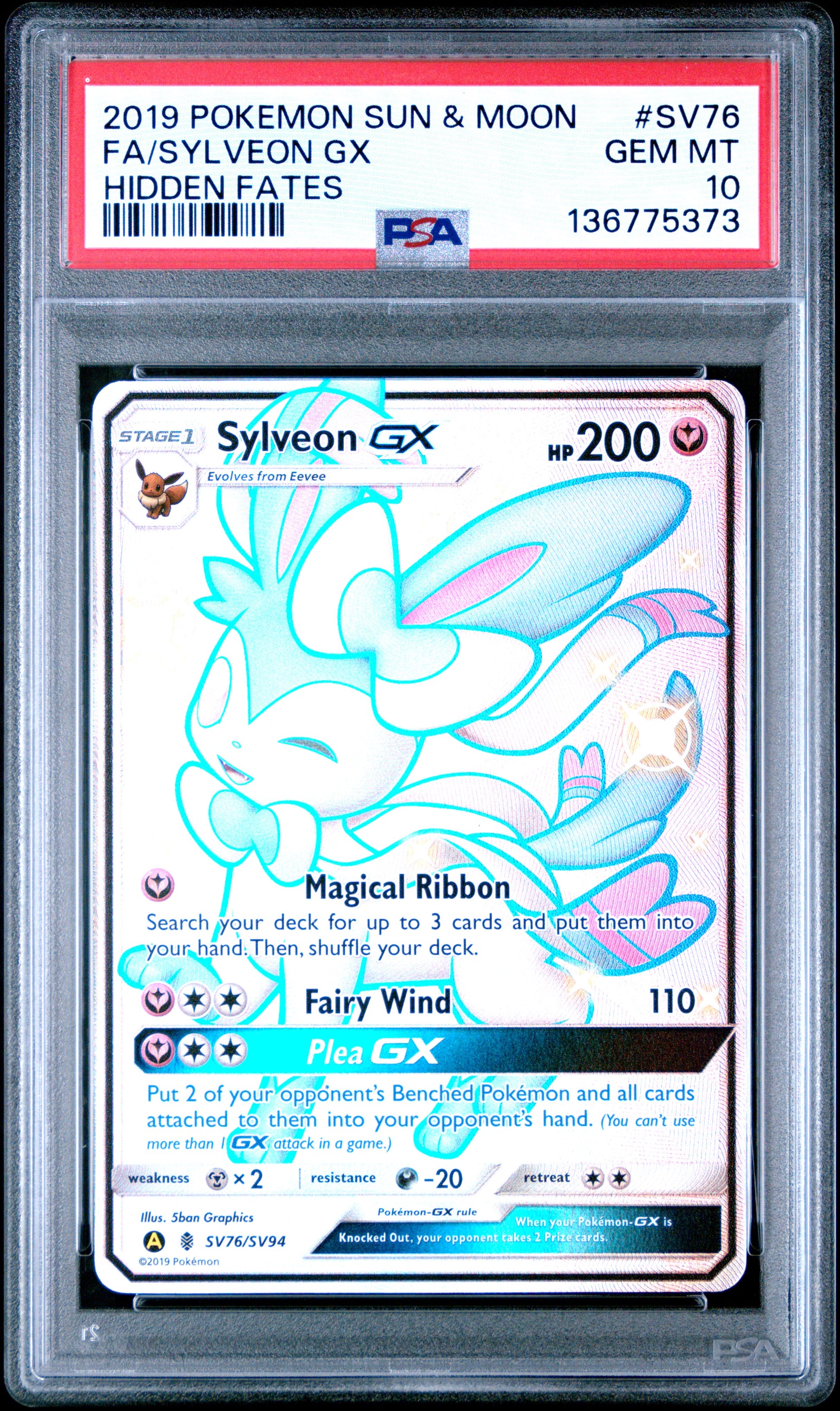 2019 Pokemon Sun & Moon Hidden Fates Fa/Sylveon Gx #SV76 PSA 10