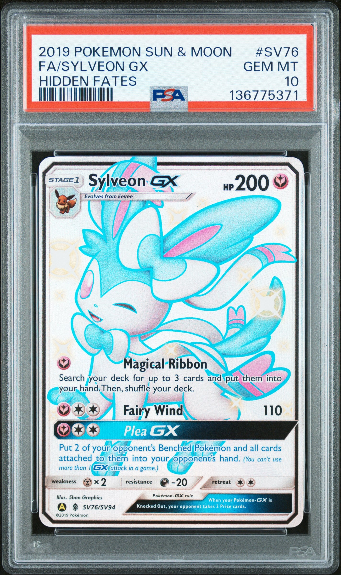 2019 Pokemon Sun & Moon Hidden Fates Fa/Sylveon Gx #SV76 PSA 10