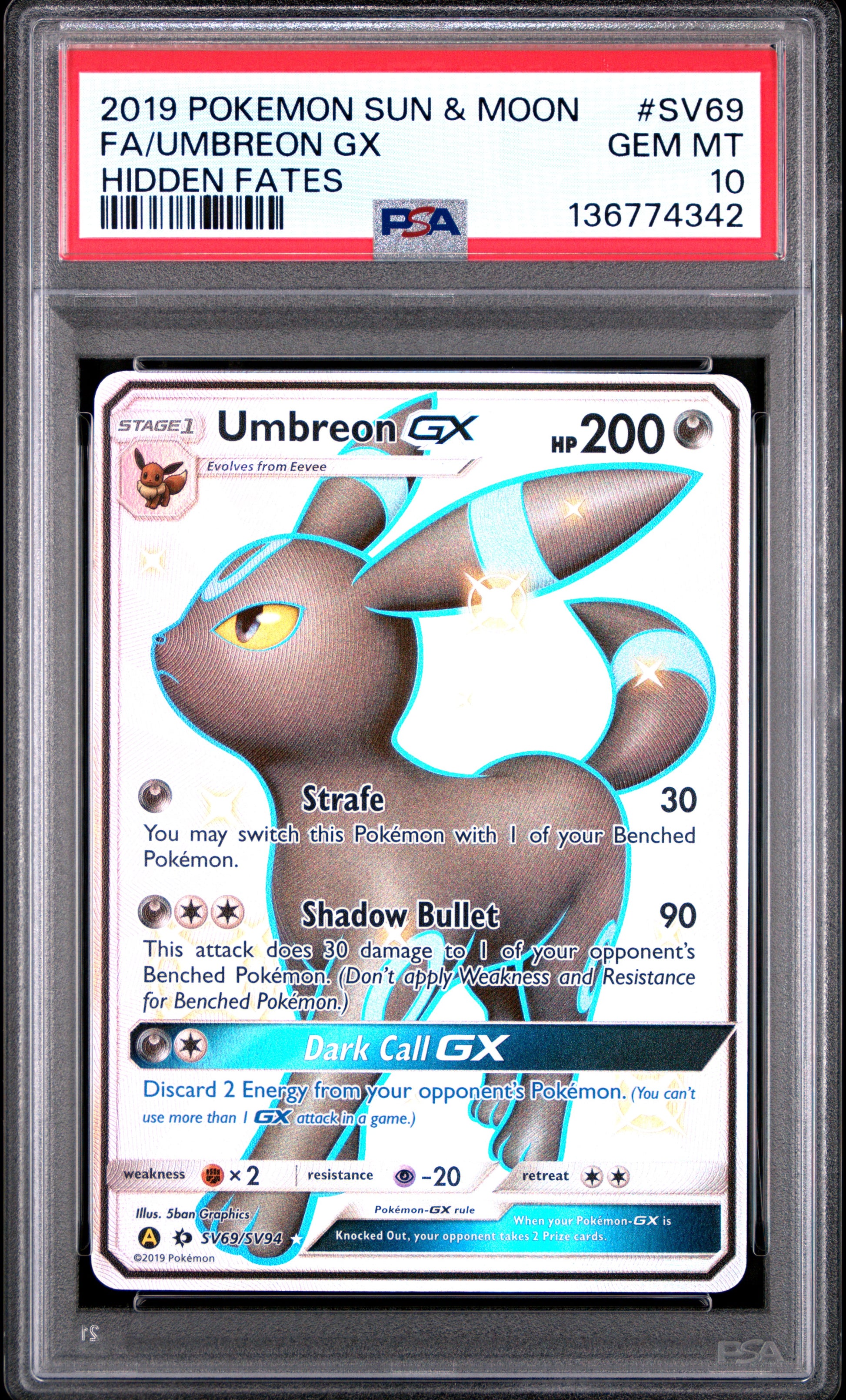 2019 Pokemon Sun & Moon Hidden Fates Fa/Umbreon Gx #SV69 PSA 10