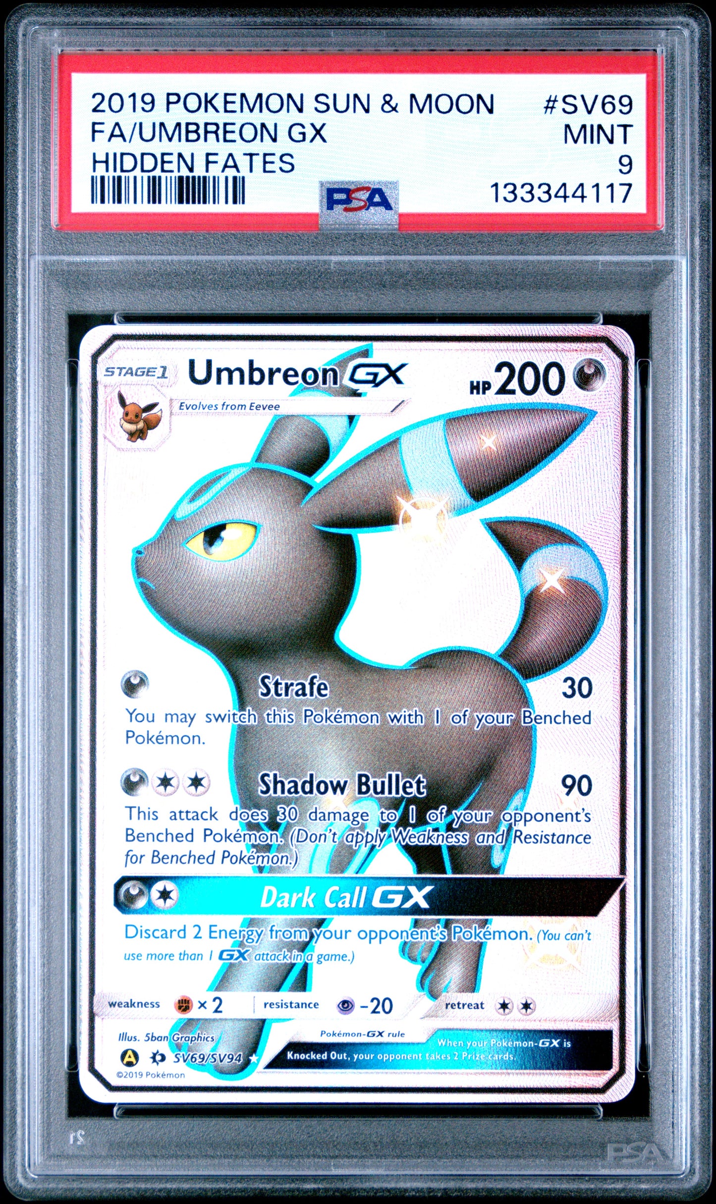 2019 Pokemon Sun & Moon Hidden Fates Fa/Umbreon Gx #SV69 PSA 9