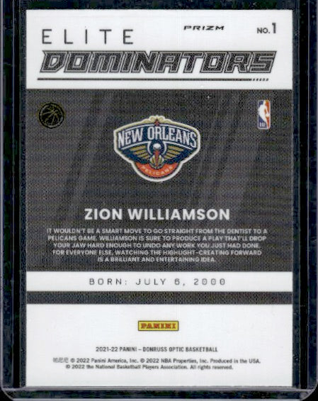 2021-22 Donruss Optic #1 Zion Williamson Elite Dominators Holo