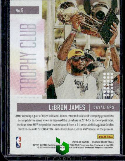 2019-20 Panini Status #5 LeBron James Trophy Club